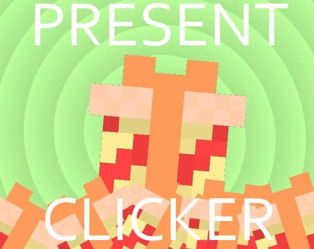 Present Clicker