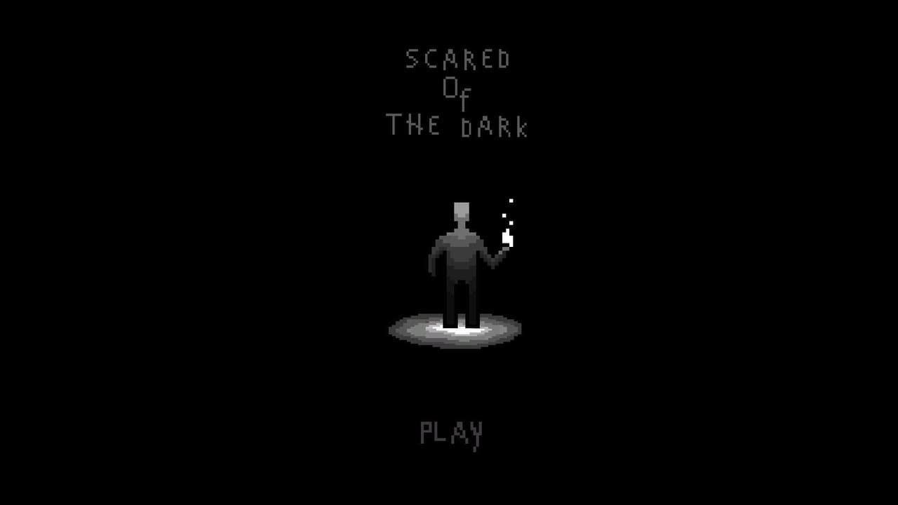 Scared Of The Dark