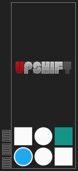 UPSHIFT