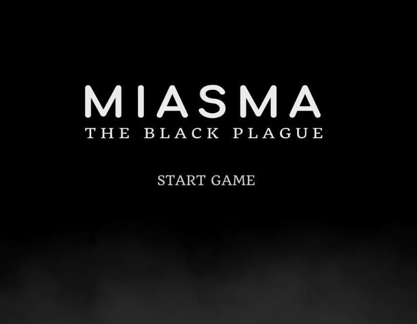 Miasma - The Black Plague