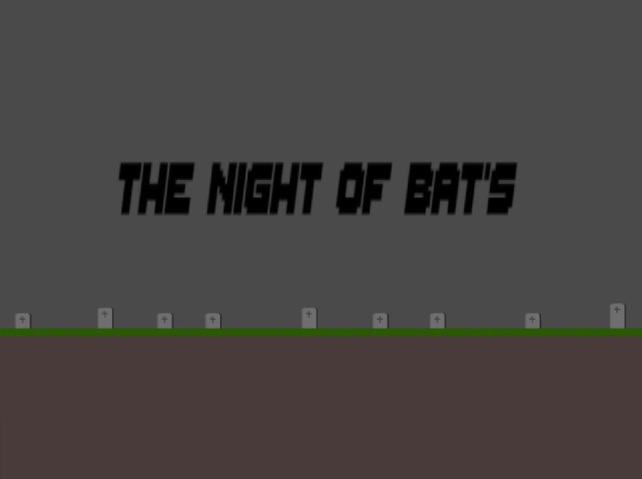 The night of bats