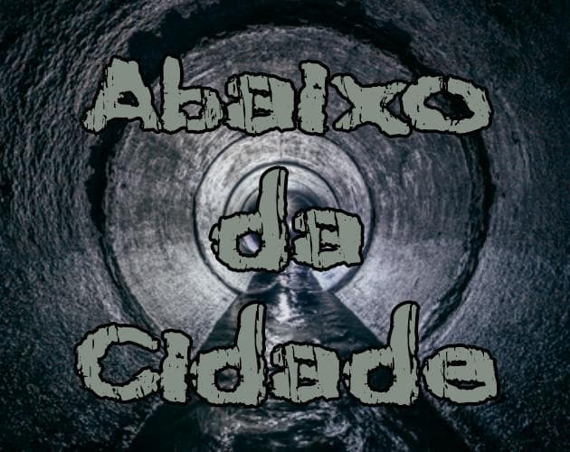 Abaixo da Cidade