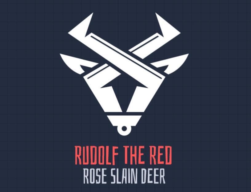 Rudolf the Red Rose Slain Deer