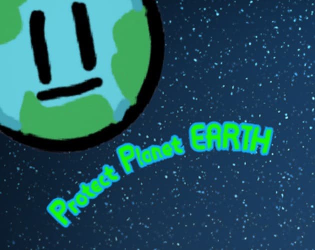PROTECT PLANET EARTH