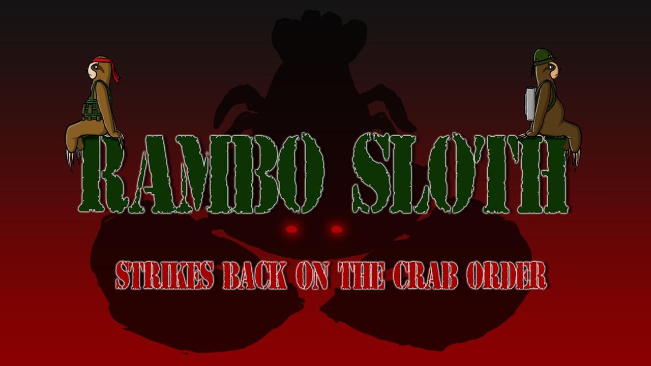 RamboSlothStrikesBackOnTheCrabOrder