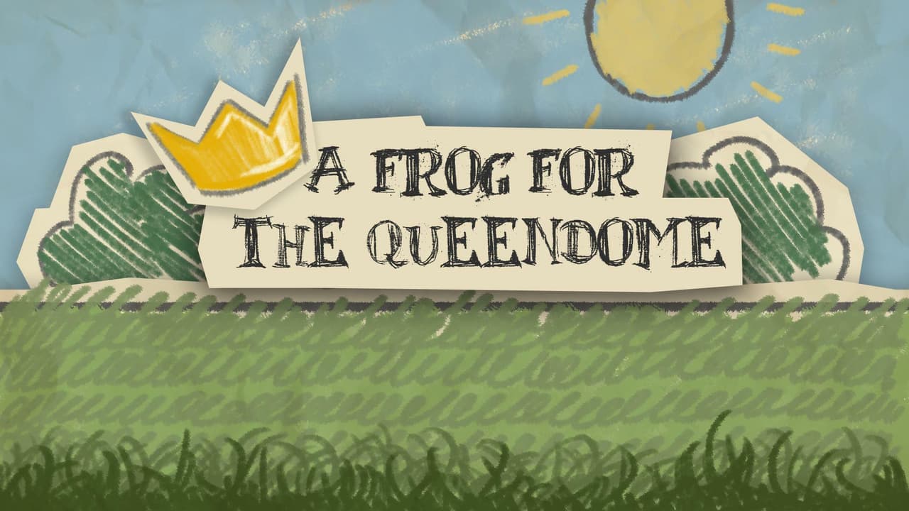 A Frog for the Queendome