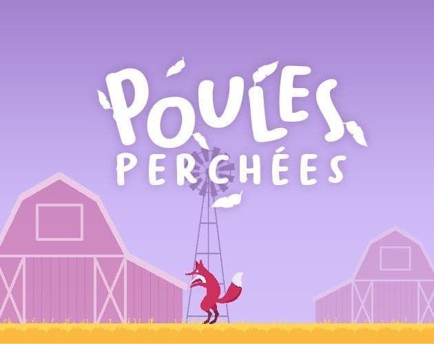 Poules perchées