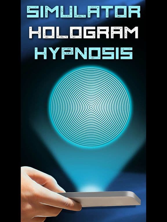 Simulator Hologram Hypnosis