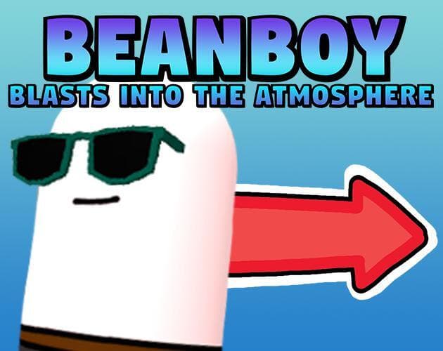 Beanboy Blasts into the Atmosphere