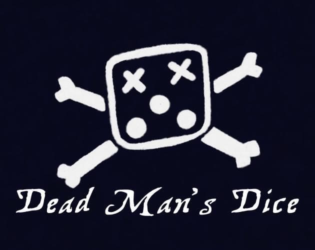 Dead Mans Dice