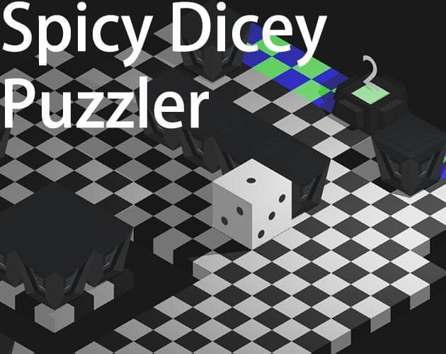 Spicy Dicey Puzzler