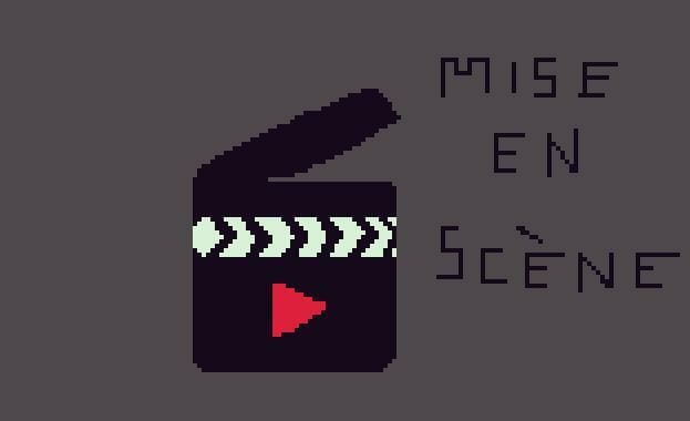 Mise-en-Scène
