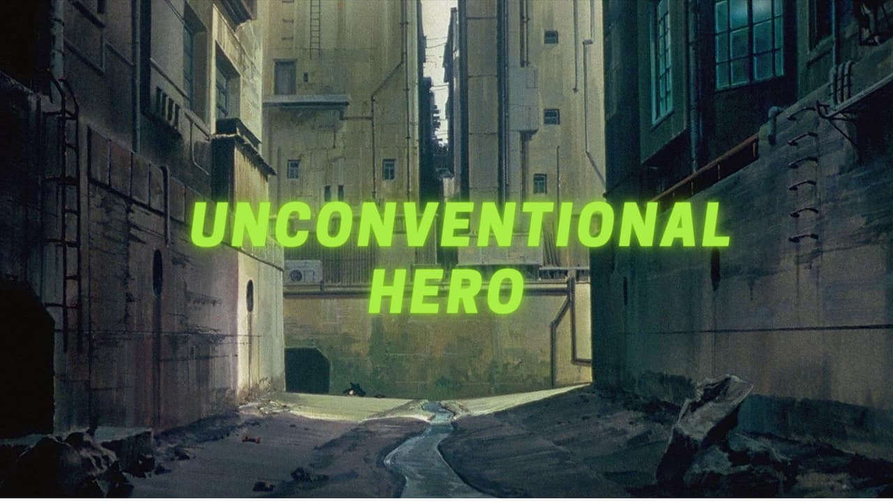 Unconventional Hero