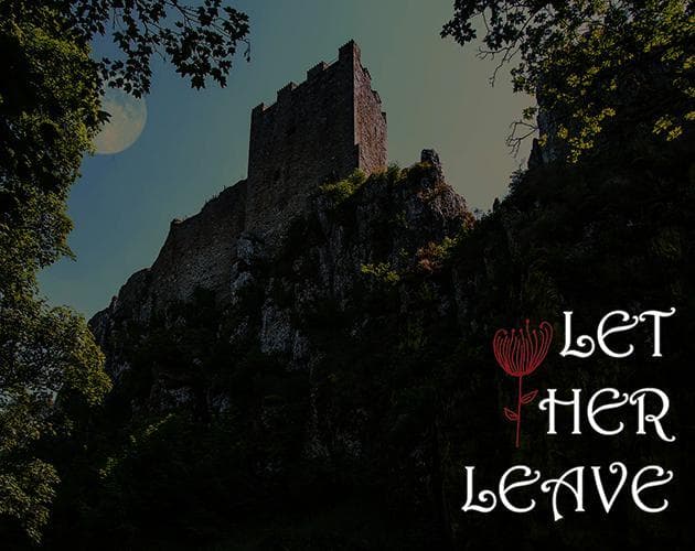 Let Her Leave (Roots)