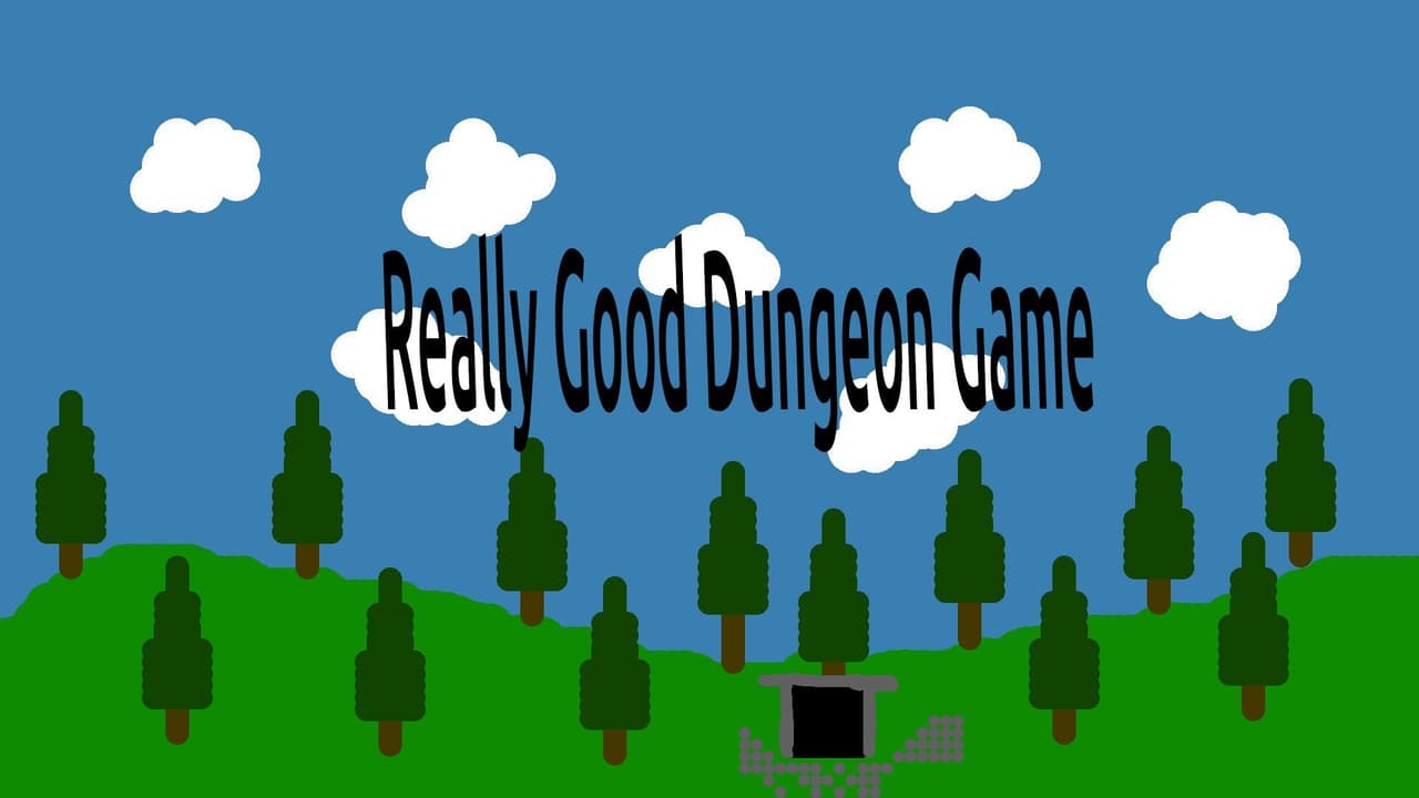 Really Good Dungeon Game