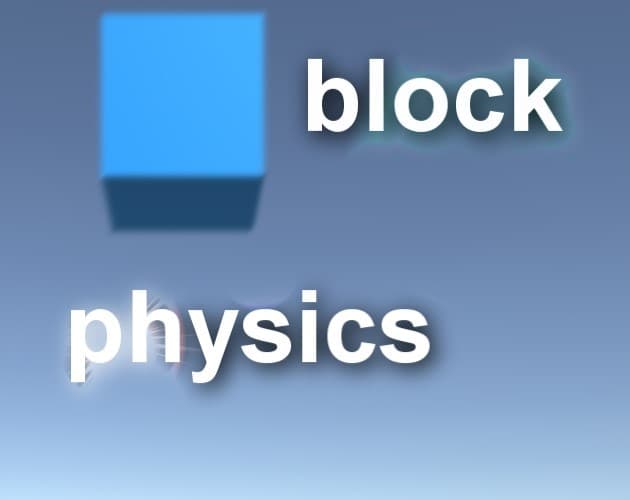 block physics