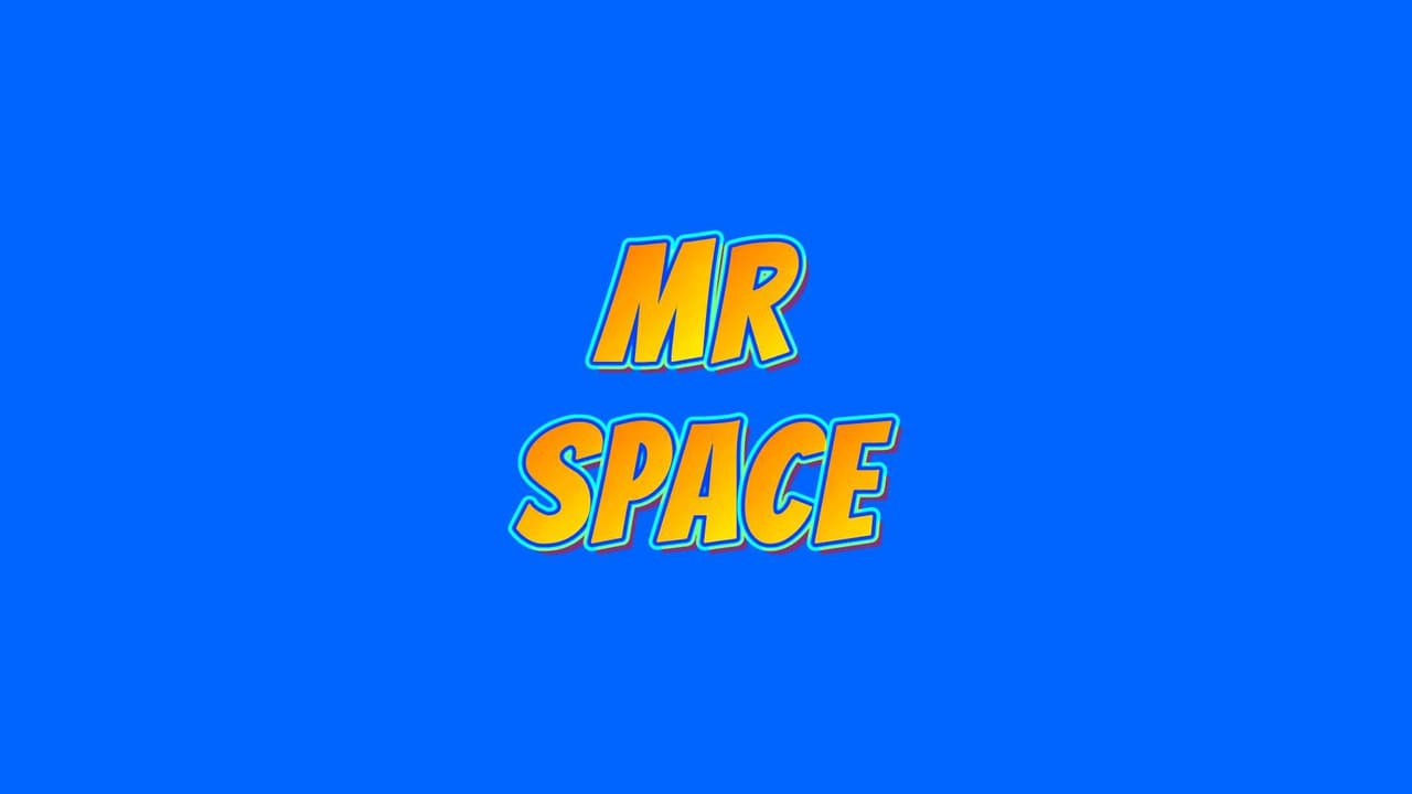 Mr Space