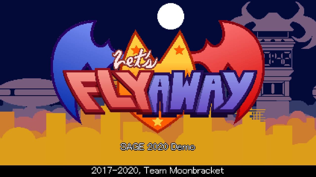 LETS FLY AWAY !! - SAGE 2020 Demo screenshot 2