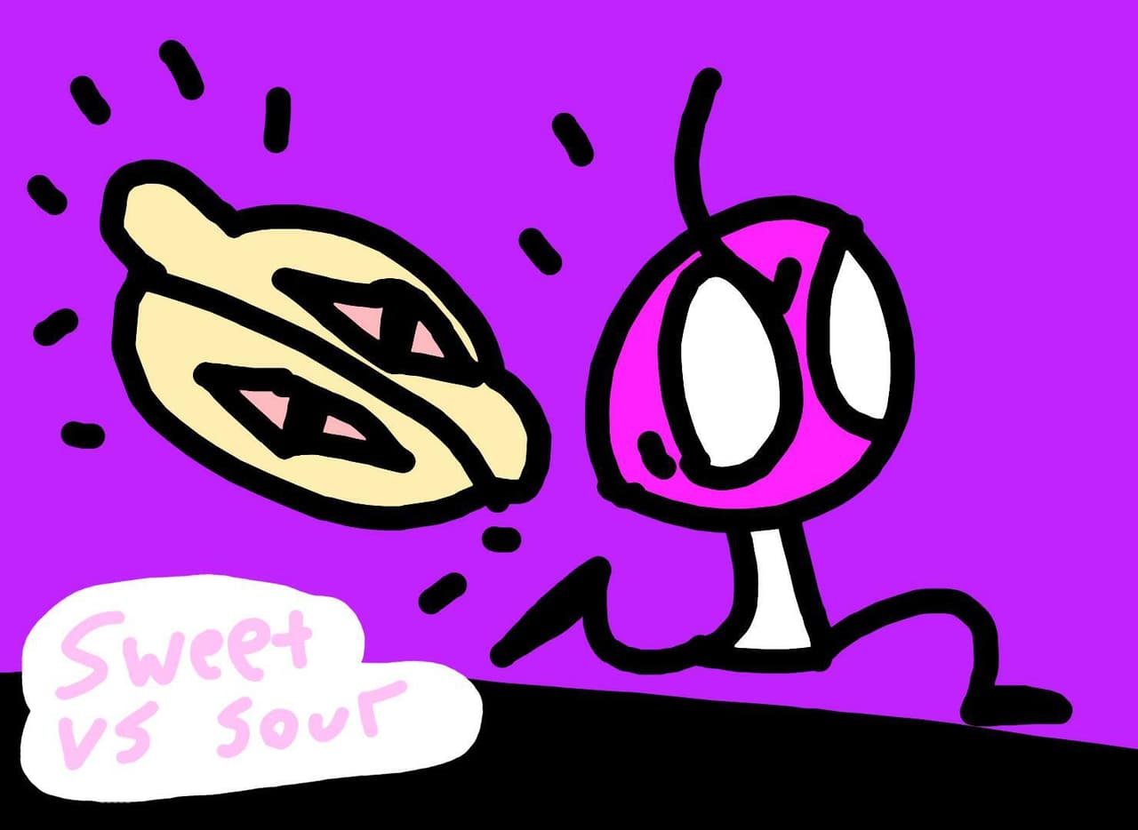 Sweet VS Sour