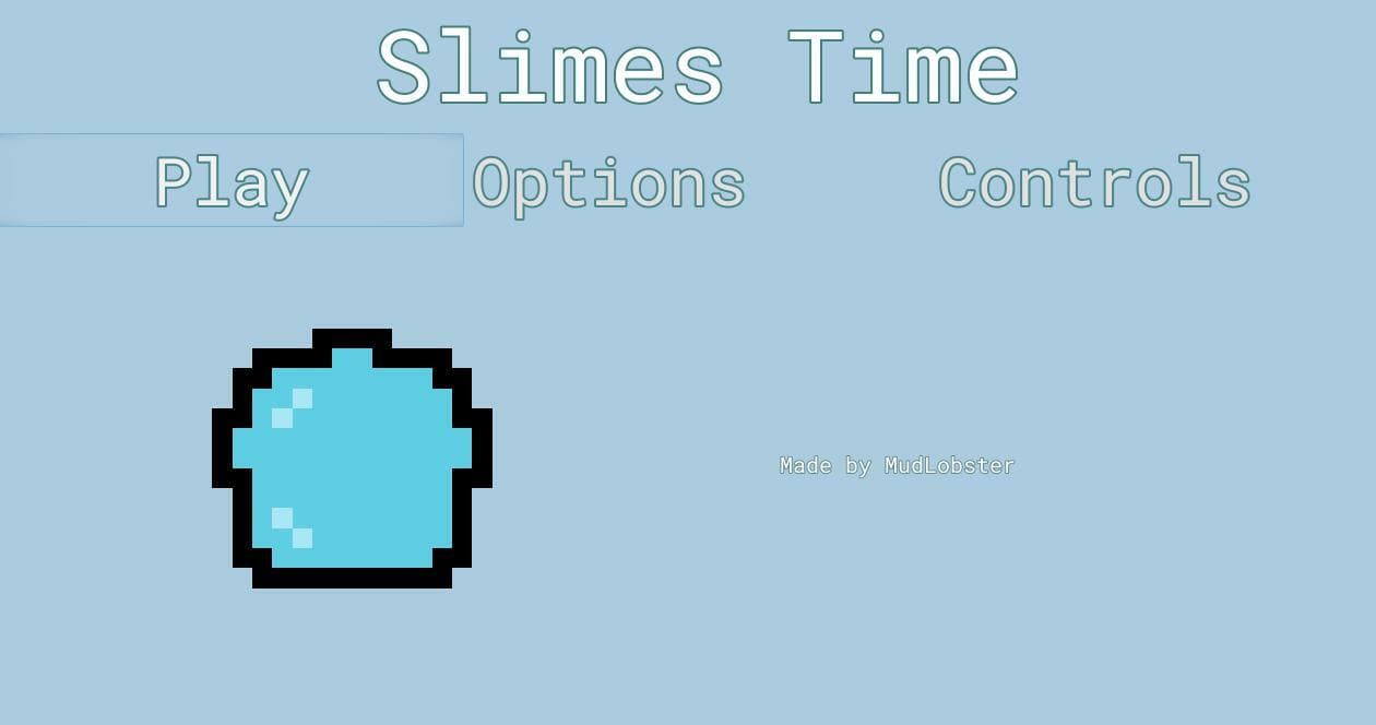 Slime Time (MudLobster)
