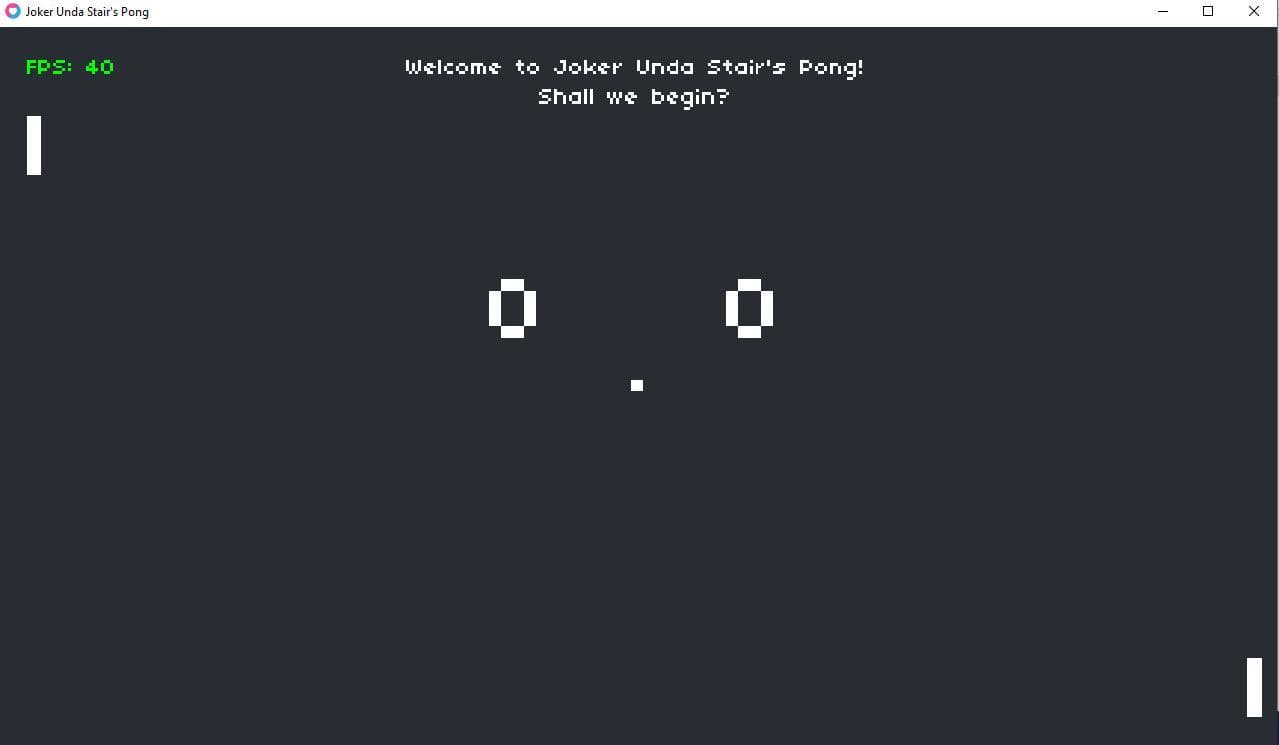 Joker Unda Stairs "Pong"