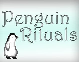 Penguin Rituals