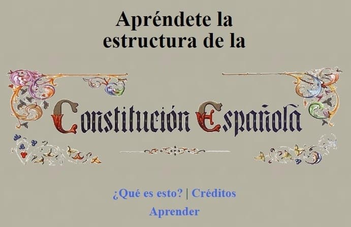 Apréndete la estructura de la Constitución española