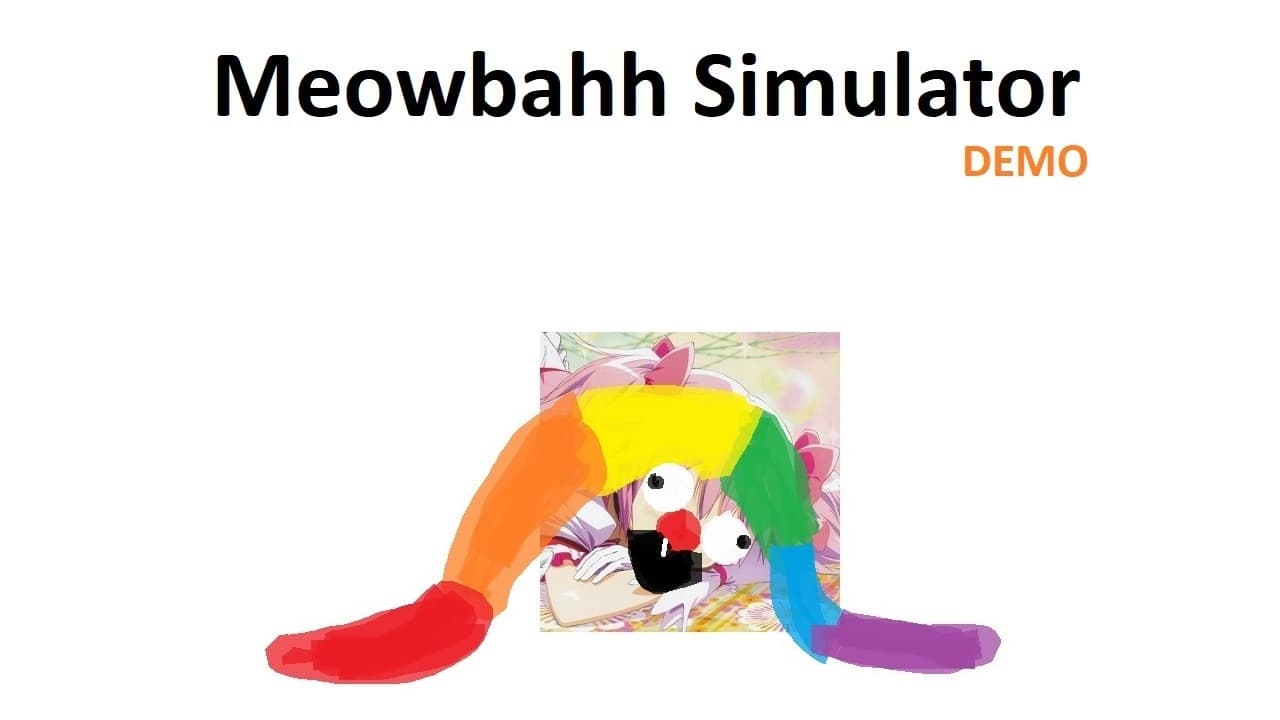 Meowbahh Simulator
