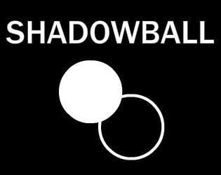 Shadowball