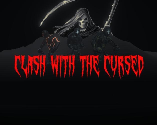Clash With The Cursed
