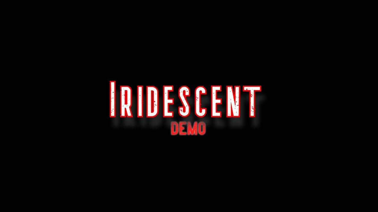 Iridescent (Demo)