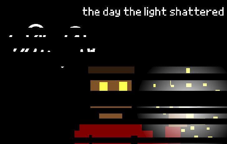The Day the Light Shattered mechanic demo