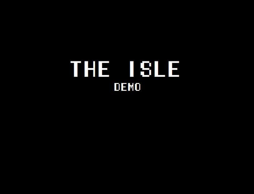 The Isle - Demo