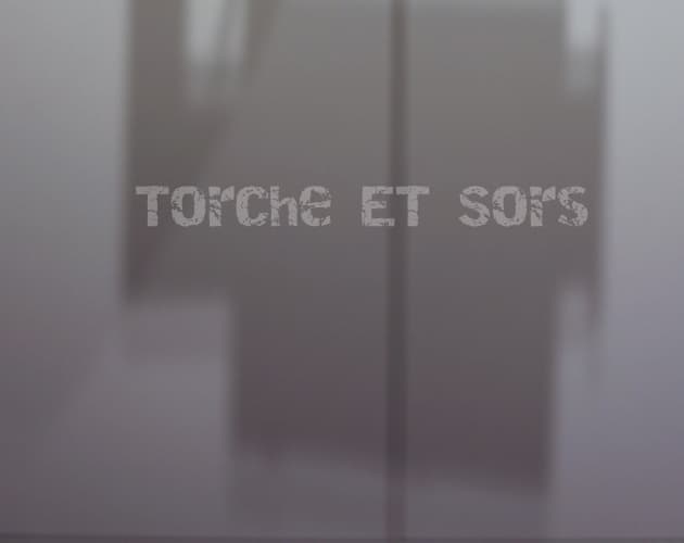 Torche et Sors