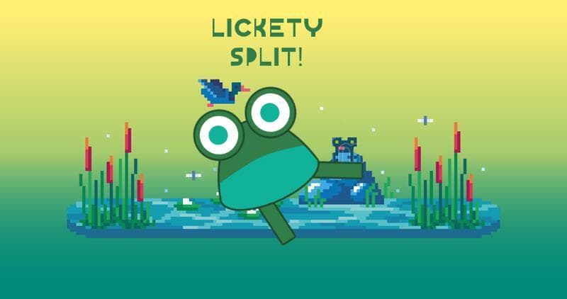 Lickety Split!