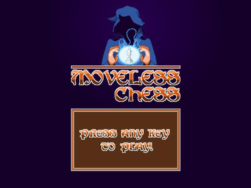 Moveless Chess (itch)