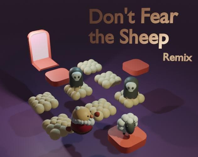 Dont Fear the Sheep Remix