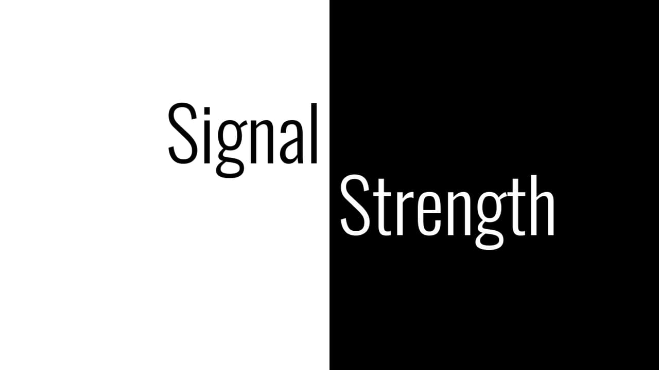 Signal Strength