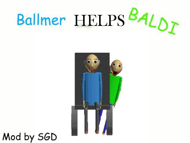 Ballmer Helps Baldi (1st Prize Helps Baldi Mod)