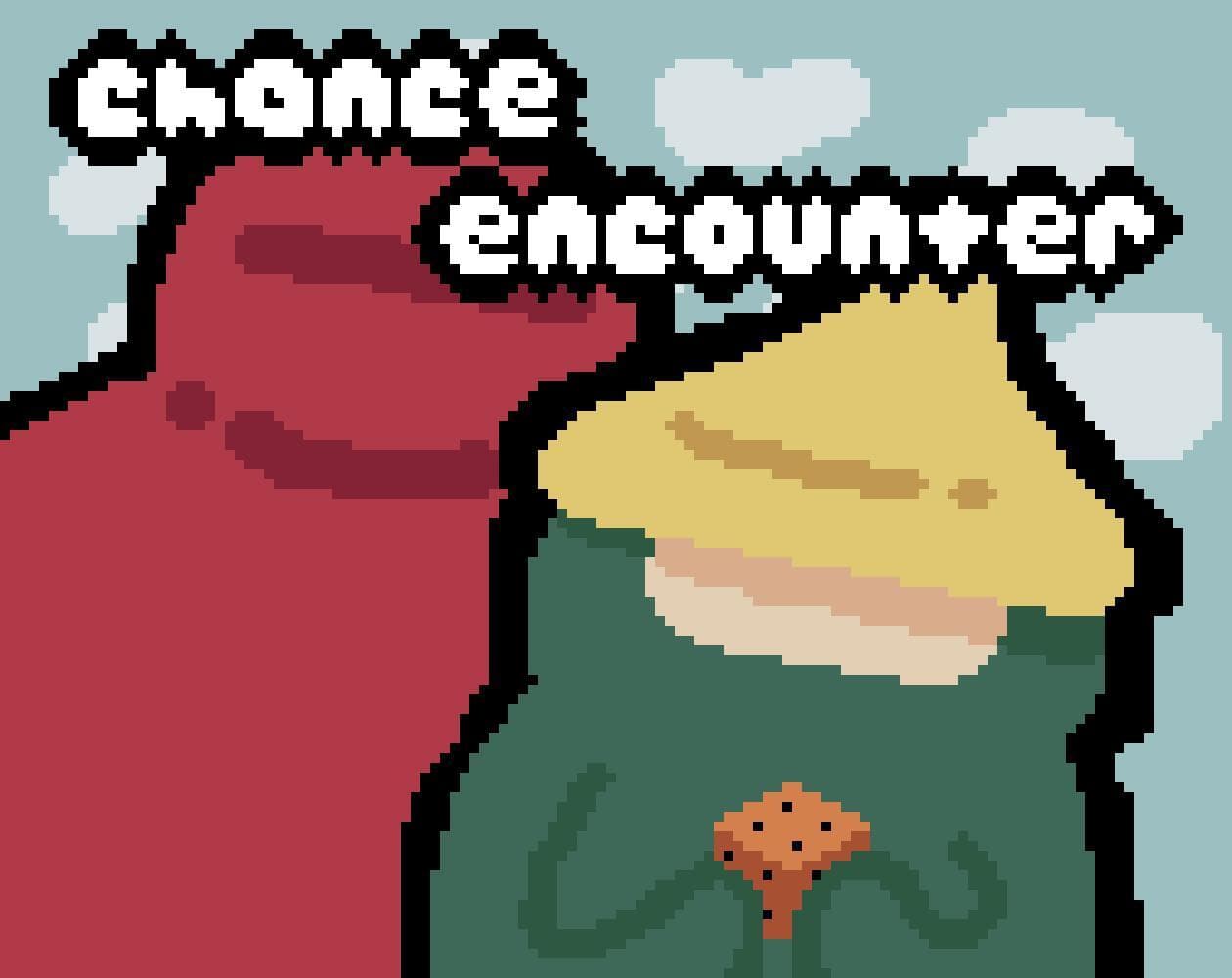 Chance Encounter (chloe)