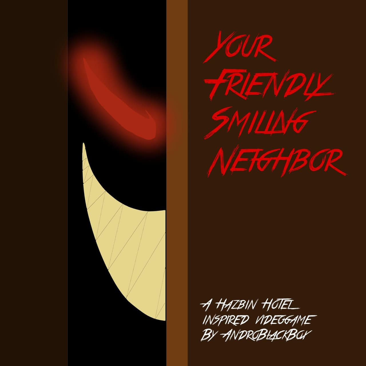 Your Friendly Smiling Neighbor