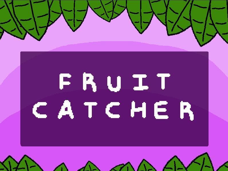 Fruit Catcher (Marrick)