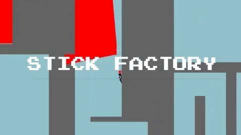 StickFactory