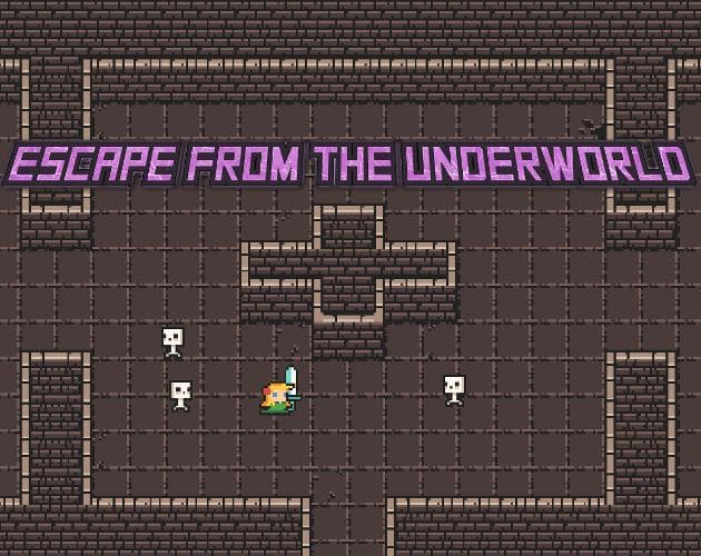 Escape From The Underworld