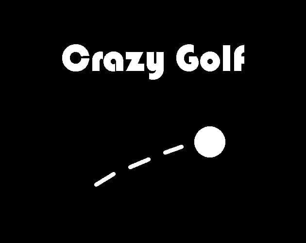 Crazy Golf (itch) (Nayan)