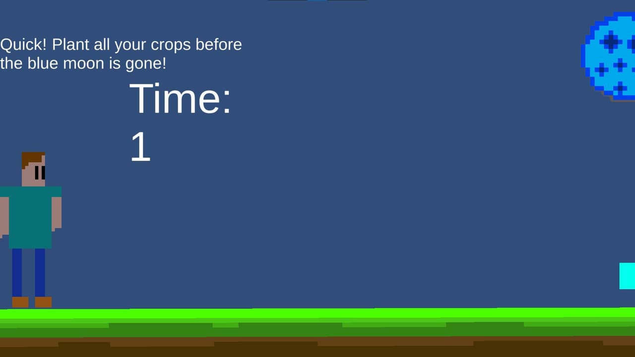 The Blue Moon: Plant Crops