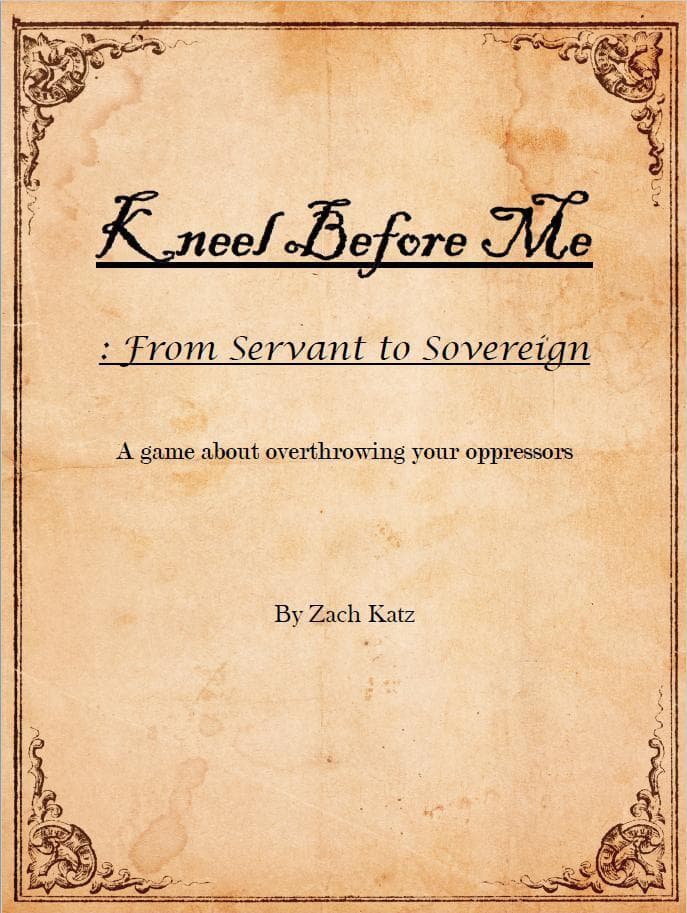 Kneel Before Me