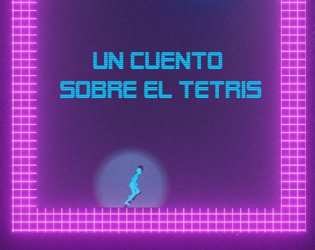 Un cuento sobre el Tetris