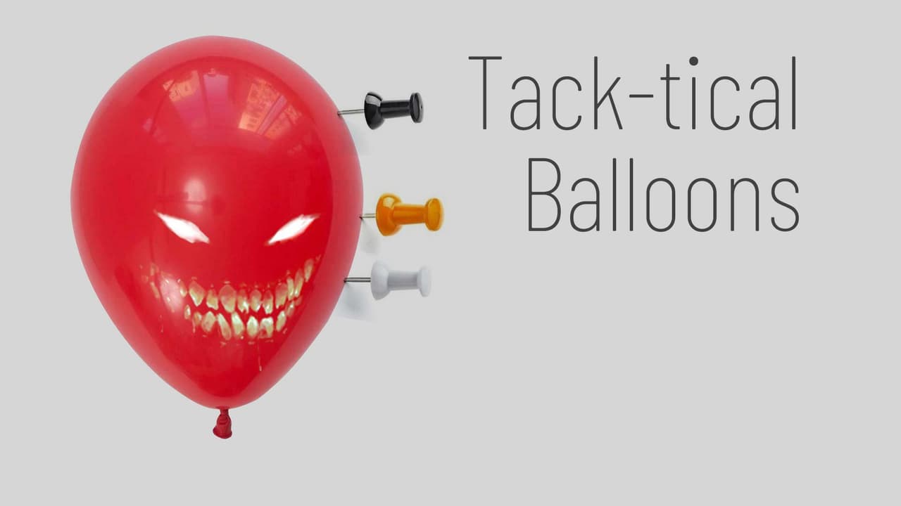 Tack-tical Balloons