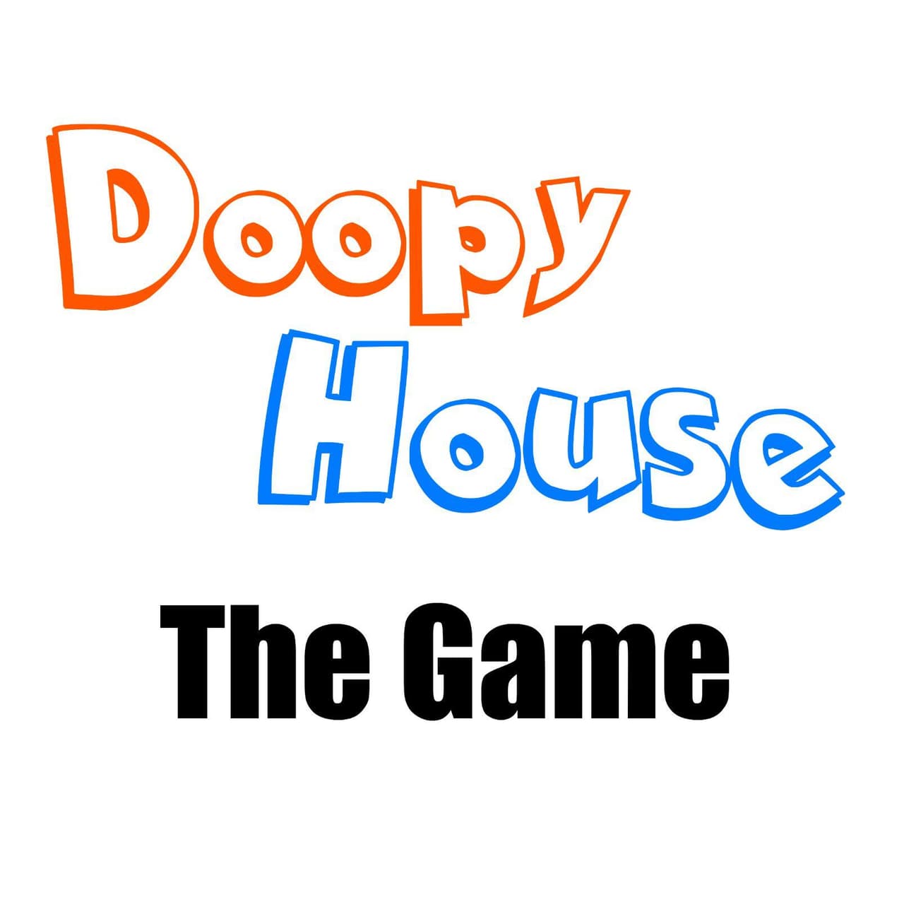 Doopy House: The Game